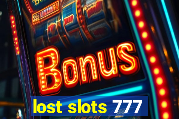 lost slots 777